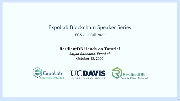 ExpoLab Blockchain Speaker Series: ResilientDB Hands-on Tutorial