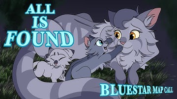 All Is Found | Bluestar MAP CALL [DONE!! LINK IN DESCRIPTION]