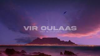 Jan Bloukaas - Vir Oulaas (Visualizer)