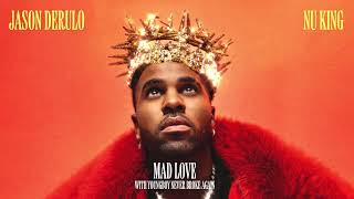 Jason Derulo & YoungBoy Never Broke Again - Mad Love (Official Audio)