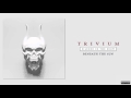 Trivium - Beneath The Sun (Audio)