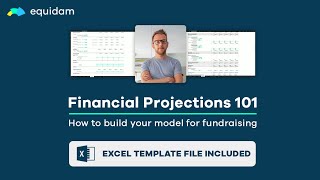 Financial Projections for Startup Fundraising (with template file)