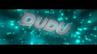 #22 INTRO DUDU Ft. yJø0hEffєcтs™ [FIZ O AFTER]