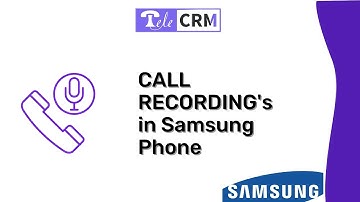 Call Recording in Samsung Phone
