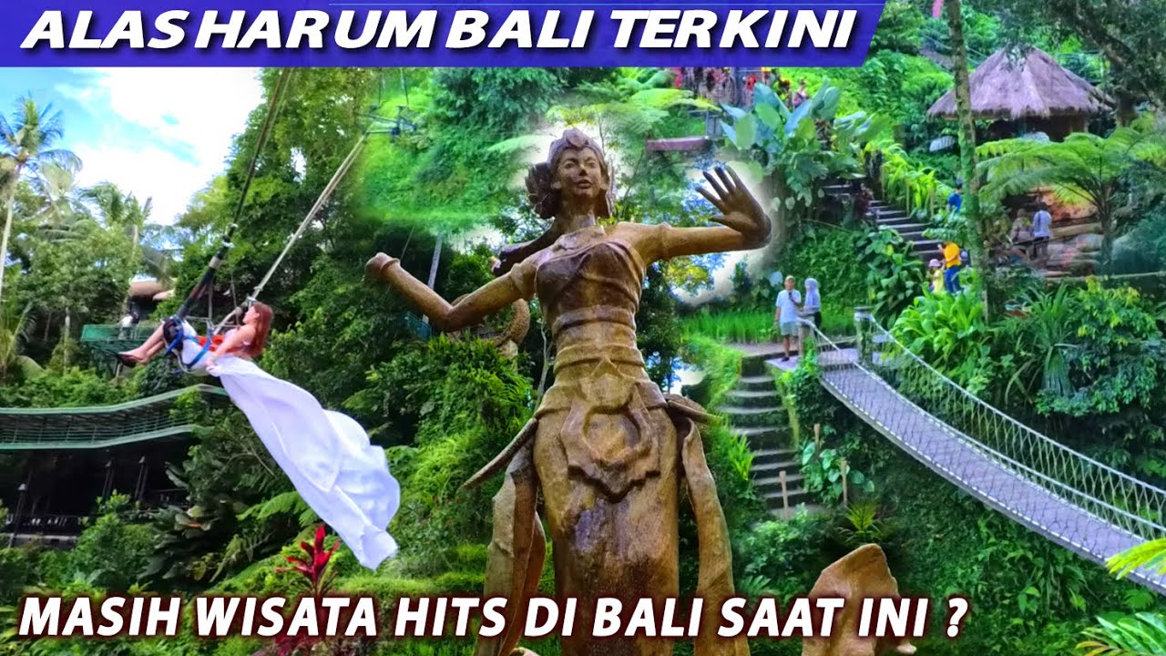 WISATA HITS ALAS HARUM UBUD BALI TERBARU