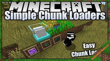 Simple Chunk Loaders Mod 1.16.5/1.15.2 - Minecraft Mods for PC