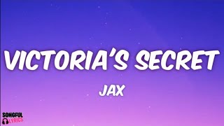 VICTORIA'S SECRET - Jax | Song Lyrics | Viral Tiktok Song