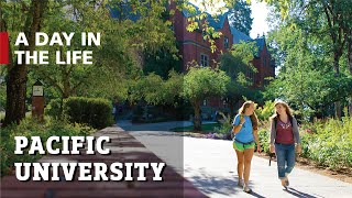 A Day in the Life at Pacific University