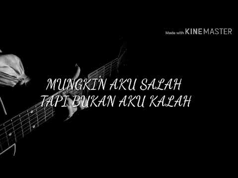 NINE BALL - BUKAN UNTUK MENYERAH || LIRIK
