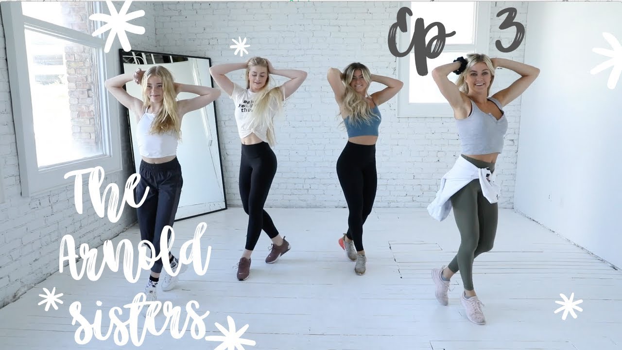 Arnold Sisters Dance Challenge Ep. #3