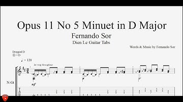 Fernando Sor - Opus 11 No 5 Minuet in D Major - Guitar Tabs