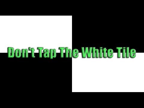 Don T Tap The White Tile Iphone Ipod Touch Ipad Play You Don T Tap The White Tile Iphone Ipod Touch Ipad Play