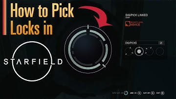 How To Pick Locks in Starfield with Digipicks