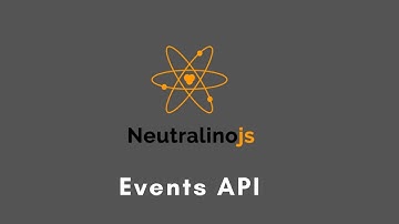 Getting started with Neutralinojs events API