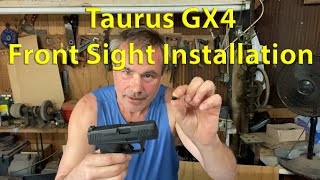 Taurus GX4 - Front Sight Installation