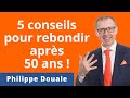 5 conseils pour rebondir apres 50 ans