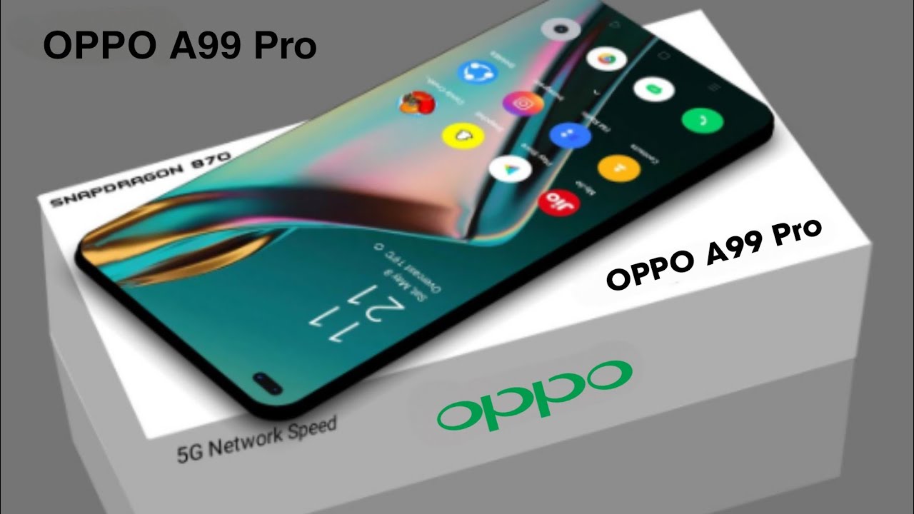 OPPO A99 Pro | Battery Capacity 6000 mAh | Qualcom Snapdragon Amuled  Display - YouTube