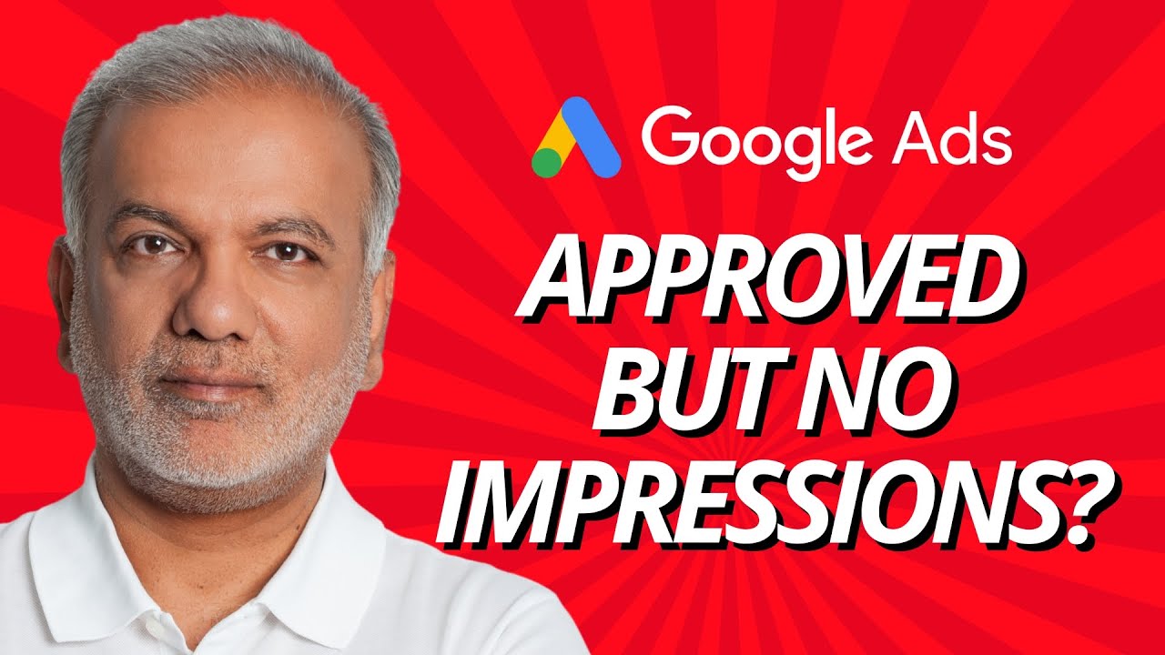 Google Ads Approved But No Impressions - Why Are Your Google Ads Not ...