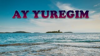 Ay Yuregim - Rashid Lezgiev (Ahiska Müzik)(Ахыска)