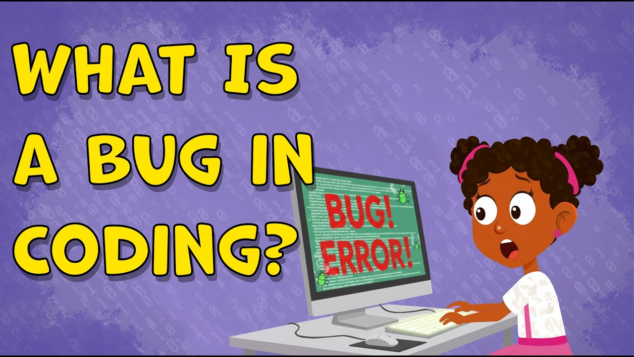 I Wonder What Is a Bug in Coding | Fun Facts about Bug in Coding ...
