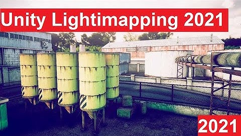 Unity Lightmapping Tutorial 2021 using Enlighten