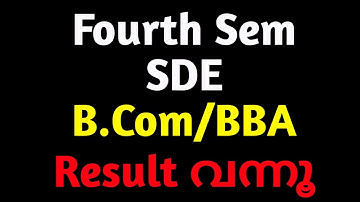 Fourth Sem SDE B.Com/BBA Result | Calicut University