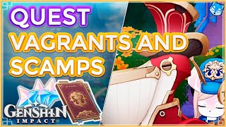 ⛲ Quest Questioning Melusine and Answering Machine ⁉️ | ⚜️ Vagrants and Scamps ?【Genshin Impact 4.2】