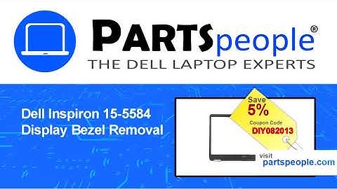 Dell Inspiron 15-5584 (P85F001) Display Bezel How-To Video Tutorial