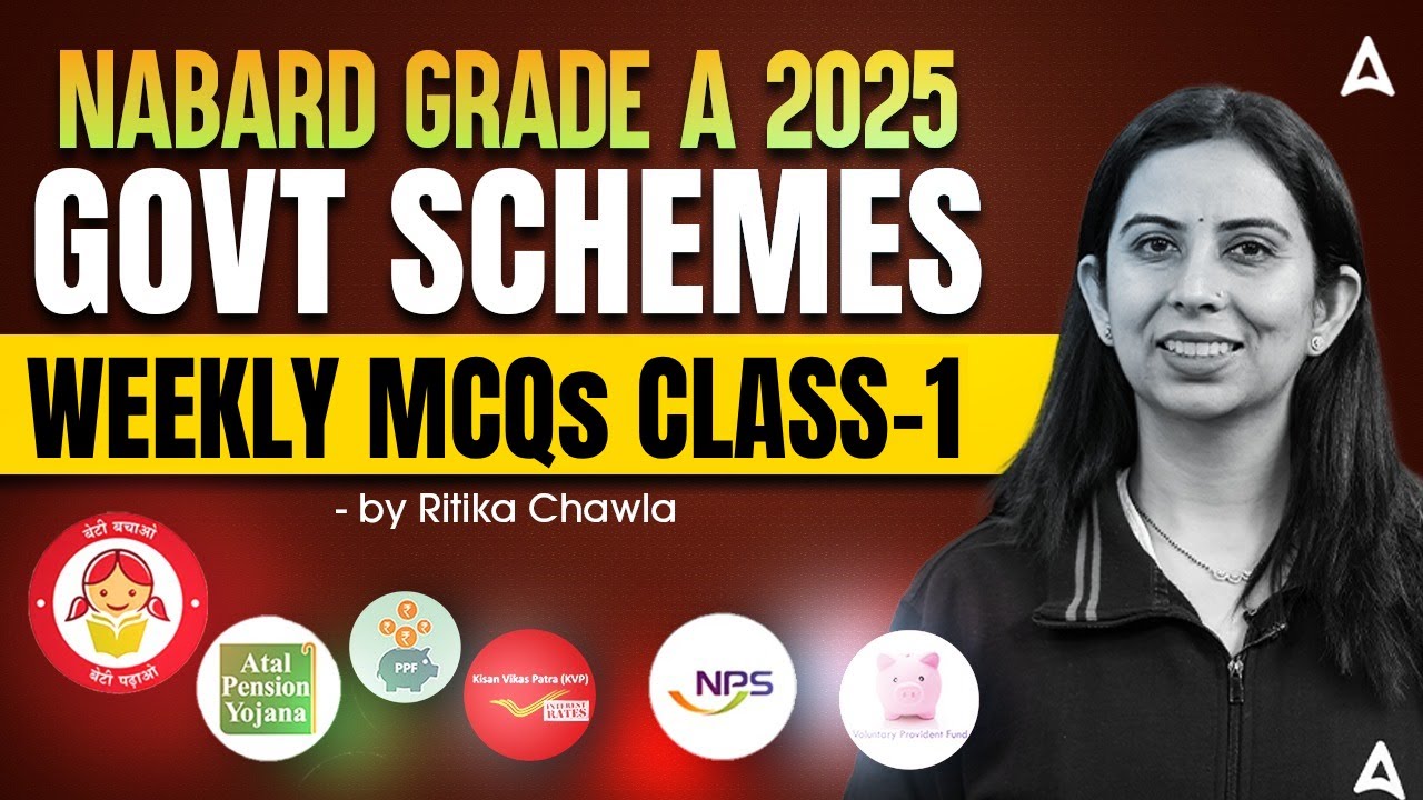 NABARD Grade A 2025 | Govt Schemes | Weekly MCQs Class-1 | By Ritika ...