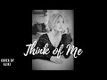Think of Me  by Phantom of the Opera I Live I Covered by Aliki
