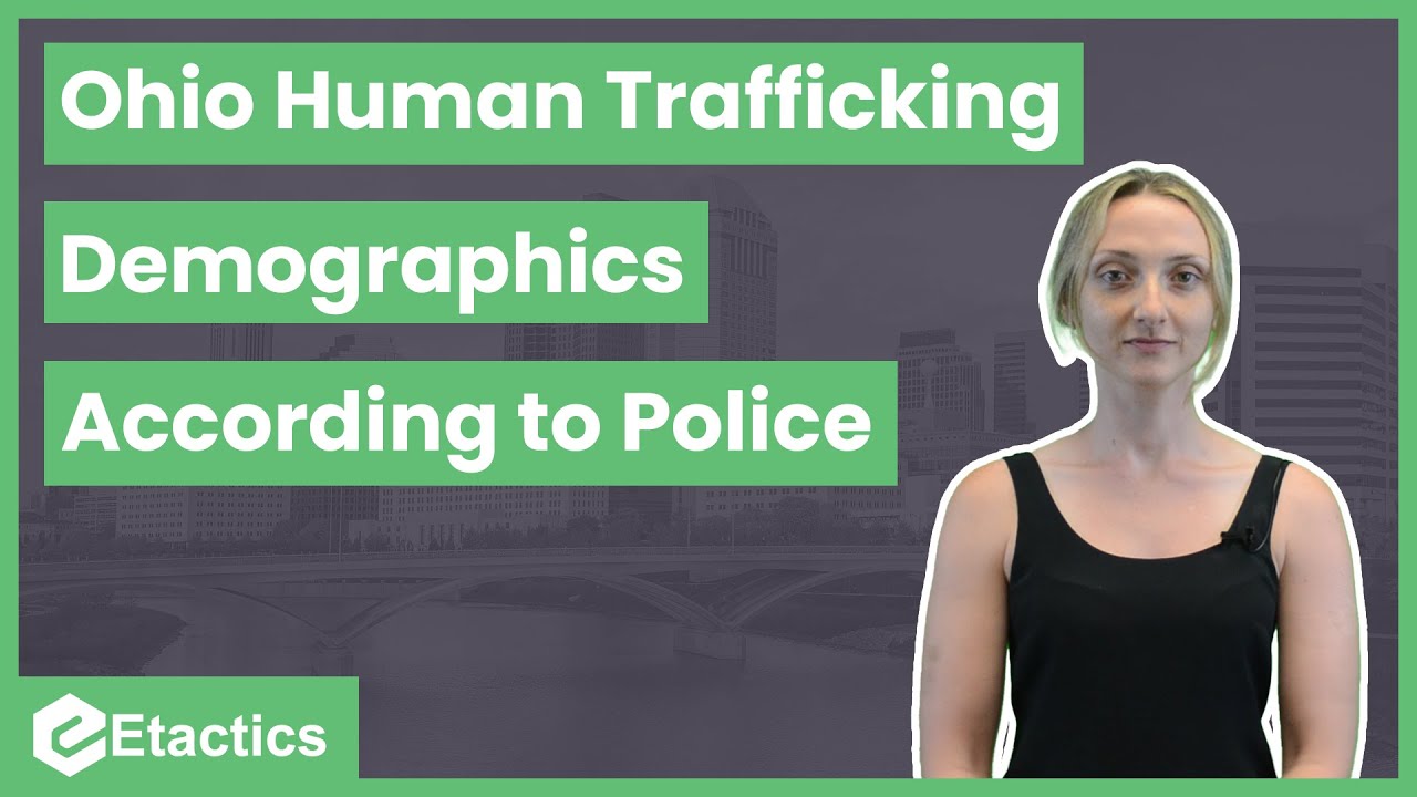 Human Trafficking Related Demographics Reported by Ohio Police - YouTube