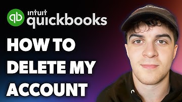 How to Delete My Quickbooks Account (Full 2025 Guide)