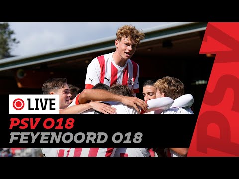 LIVE ? | PSV O18 - Feyenoord O18