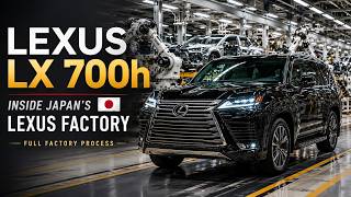 Inside Japan's Lexus LX 700h Factory | Full Manufacturing Process (2027)