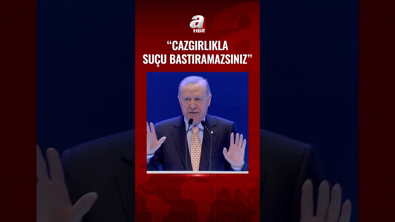 Başkan Erdoğan'dan CHP'ye sert eleştiri: Rüşvet almadıysanız bu telaş neden? | A Haber
