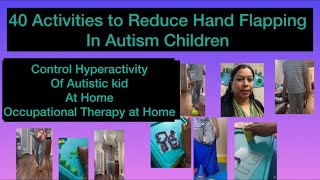 40 Activities to Reduce Hand Flapping in Autism #autism #asd #adhd #autistic #occupationaltherapy