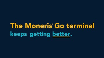 Moneris Go - Two New Features For Your Terminal