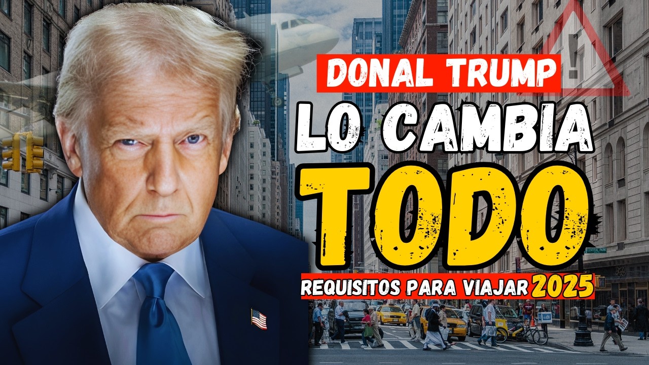 REQUISITOS para VIAJAR a Estados Unidos en 2025 | VIAJAR a USA en 2025 ...