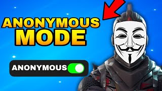 How to Turn On Anonymous Mode in Fortnite 2026