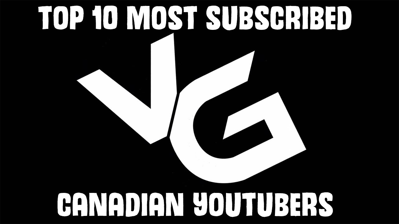 Top 10 Most Subscribed Canadian Youtubers 2017 YouTube top-10-most-subscribed-canadian-youtubers-2017-youtube