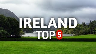 Top 5 Places To Visit in IRELAND | IRELAND Travel Guide