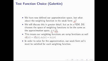 Test Function Choice (Galerkin) M2.4 - Intro to DG