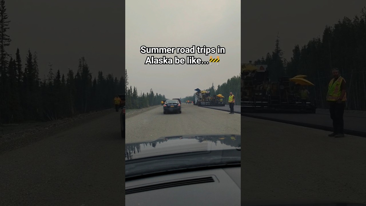 Alaskan road construction season!