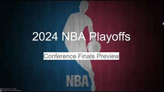 2024 NBA Conference Finals Preview