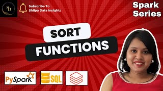 Mastering Sort Functions in PySpark: Optimize Your Data Processing