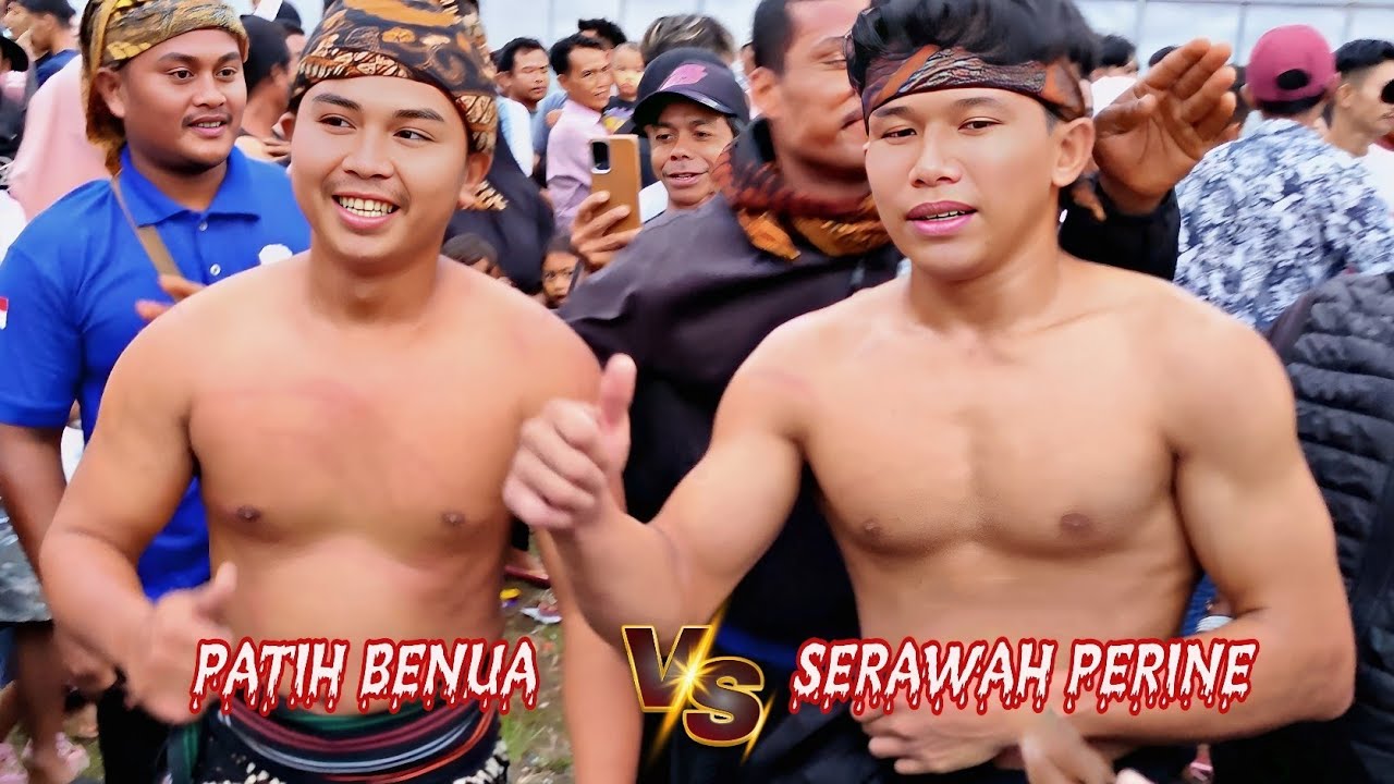 SERAWAH PERINE Vs PATIH BENUA || Penutupan peresean desa teratak 