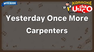 Yesterday Once More – Carpenters (Karaoke with guide)