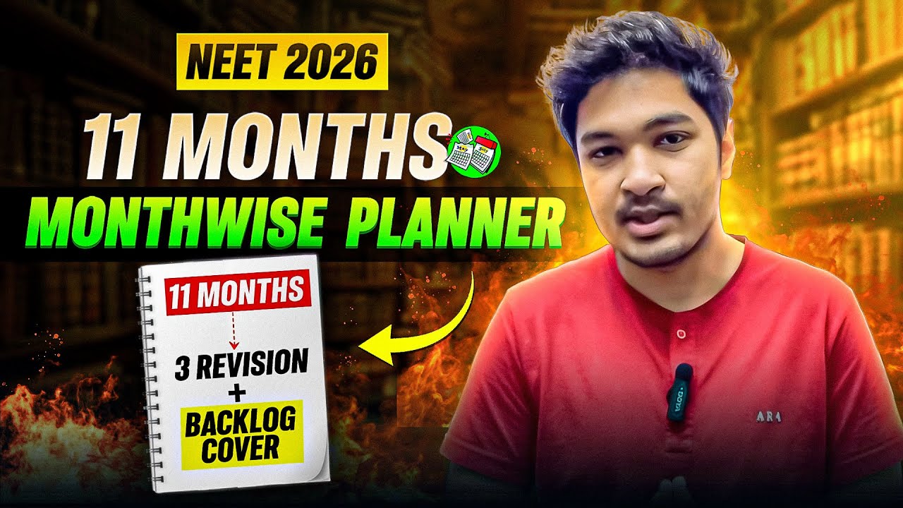 11 Months MonthWise 📝 Plan for NEET 2026 🎯| 3 Times SOLID Revision + No ...