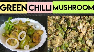 Mushroom Fry With Green Chilli Mushroom Recipes Home Cooking All Green Veggies Curry