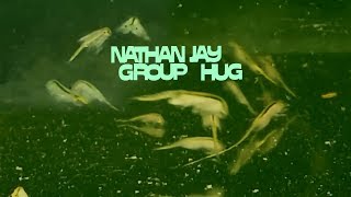 Nathan Jay - Group hug